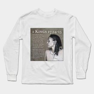 1 Kings 17:14-15 Long Sleeve T-Shirt